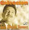 Coleccion Original: José Alfredo Jimenez album lyrics, reviews, download