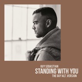 Standing With You (The Guy Alt. Version) artwork