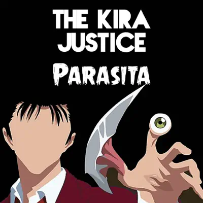 Parasita - Single - The Kira Justice