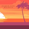 Daiquir - Ease - Single
