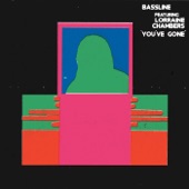 You've Gone (feat. Lorraine Chambers) - Single