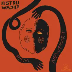 Bist du wach? - Single by CAMELMOB, NEWPORT & Ram album reviews, ratings, credits
