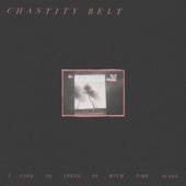 Chastity Belt - What the Hell