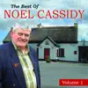 The Best of Noel Cassidy, Volume.1 album lyrics, reviews, download