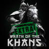 Episode 47.5 Extra Wrath of the Khans - Dan Carlin's Hardcore History
