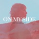 ON MY SIDE cover art
