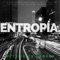 Entropía (Sueño) - La metafísica urbana lyrics