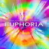 Stream & download Euphoria - Single