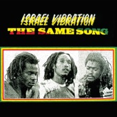 Israel Vibration - Jah Time Has Come