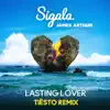 Stream & download Lasting Lover (Tiësto Remix)