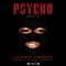Psycho (Remix) [feat. Rico Nasty] - Jucee Froot lyrics