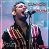 Cuando Casi Te Olvidaba - Single
