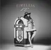 TIMELESS album lyrics, reviews, download