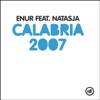 Calabria 2007 (feat. Natasja) - EP, 2007