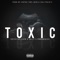 Toxic (feat. Voyce SoLit & Phranchize) - Voyce the Luzr lyrics