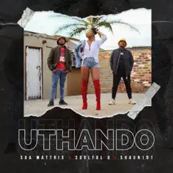 UThando (feat. Shaun 101) Song Lyrics