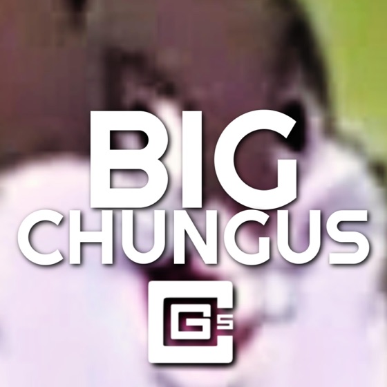 Cover artwork for Big Chungus