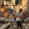 Balla Blockin' (feat. YN Jay) - Single album lyrics, reviews, download