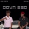 Down Bad (feat. Ysn Fab) - Kidd Foster lyrics