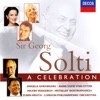 Sir Georg Solti: A Celebration