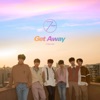 1st Single Album 'Get Away' - Single