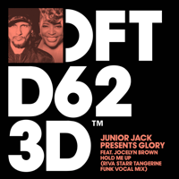 Glory & Junior Jack - Hold Me Up (feat. Jocelyn Brown) [Riva Starr Tangerine Funk Vocal Mix] - EP artwork