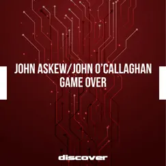 Game Over - Single by John Askew & John O'Callaghan album reviews, ratings, credits