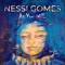 As You Will - Nessi Gomes lyrics