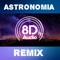 Astronomia (Remix) artwork