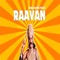 Raavan - Peacelover Music lyrics
