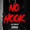 No Hook (feat. Cdot Honcho) - Lox Honcho lyrics