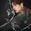 Be Better album lyrics, reviews, download