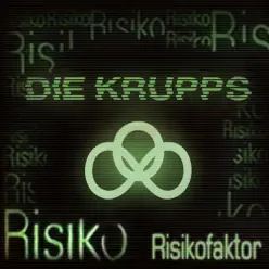 Risikofaktor - Single - Die Krupps