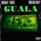 Guala - Donny Toos & Bkluejaay lyrics