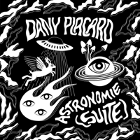 Dany Placard - Astronomie(suite) - EP artwork