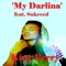 My Darlina (feat. Sukceed) - King Perry lyrics