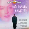 Fantasma d'Amore album lyrics, reviews, download