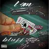 Stream & download Bluff - Single