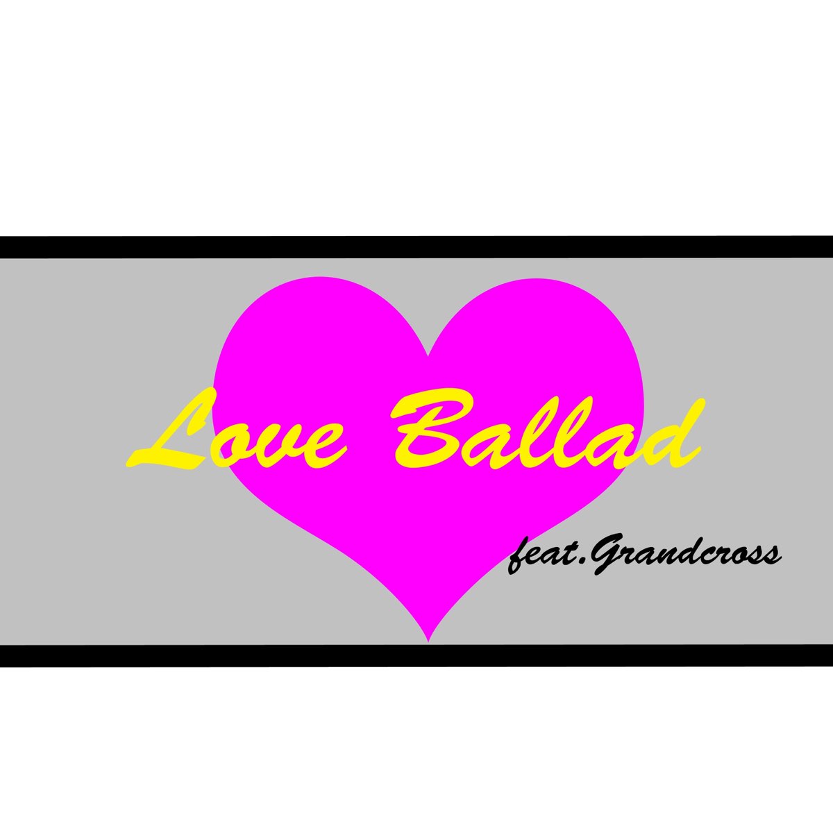Love Balladの「何度も好きと言って (feat. GRANDCROSS)」