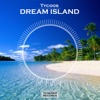 Dream Island - Single