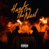 Hard for the Next - Single