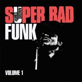 Super Bad Funk Vol. 1 - EP artwork