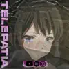 Telepatia (Remix) - Single album lyrics, reviews, download