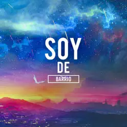 Soy de Barrio - Adan Zapata