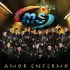 Amor Enfermo album lyrics, reviews, download