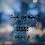 Paper Dragon & Grafix - Forget the Rain