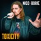 Toxicity - Nico Borie lyrics