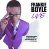Frankie Boyle Live - Frankie Boyle