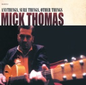 Mick Thomas - Houses