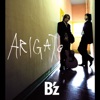 B'z - ARIGATO